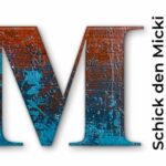 "Schick den Micki " -