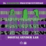 26. Hallesche FrauenKulturTage