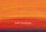 SOFT HORIZONS