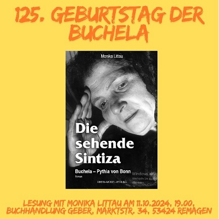 Monika Littau - Lesung \"Die sehende Sintiza. Buchela - Pythias von Bonn\" - zu ihrem  125. Geburtstag